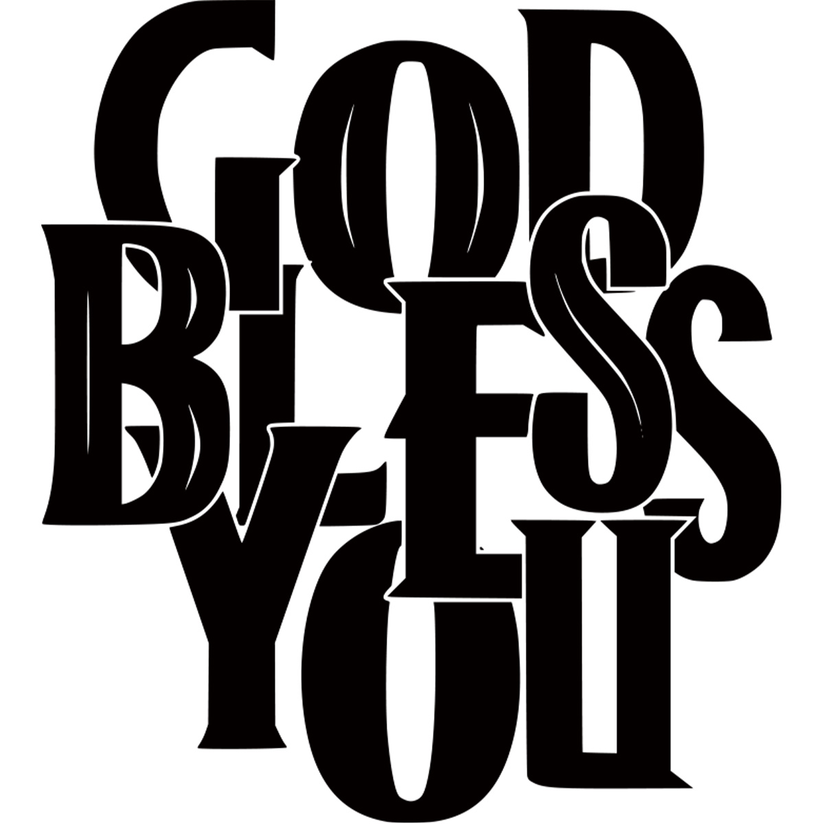 GOD BLESS YOU